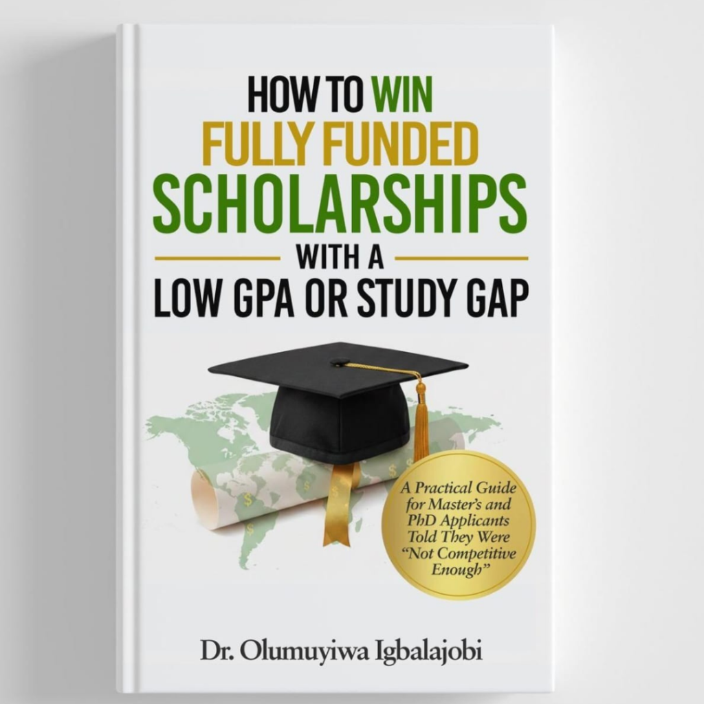 How to win fully funded scholarhips with a Low GPA or study Gap